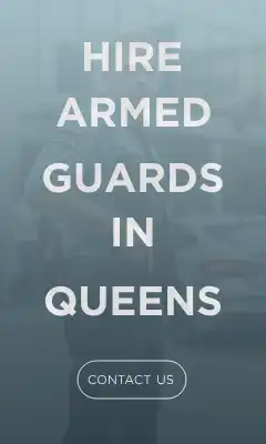 Why Armed Guards Are Essential for Safety in Queens